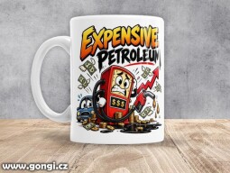 Hrnek - 0426 - Expensive Petroleum